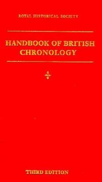 portada Handbook of British Chronology (Royal Historical Society Guides and Handbooks) 