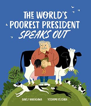 portada The World's Poorest President Speaks out (en Inglés)