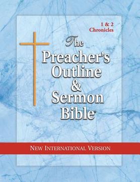 portada The Preacher's Outline & Sermon Bible: 1 & 2 Chronicles: New International Version (en Inglés)