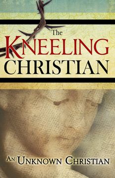 portada The Kneeling Christian (en Inglés)