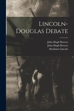 portada Lincoln-Douglas Debate (en Inglés)