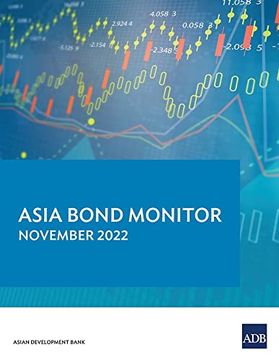 portada Asia Bond Monitor - November 2022 (Paperback) (en Inglés)