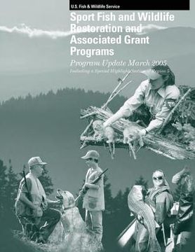 portada Sport Fish and Wildlife Restoration and Associated Grant Programs (en Inglés)