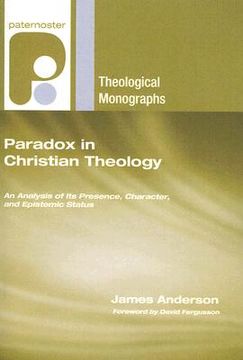 portada paradox in christian theology: an analysis of its presence, character, and epistemic status (en Inglés)