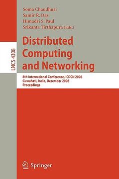 portada distributed computing and networking: 8th international conference, icdcn 2006, guwahati, india, december 27-30, 2006, proceedings (en Inglés)