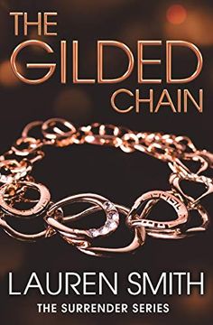 portada Gilded Chain, the (Surrender) (in English)