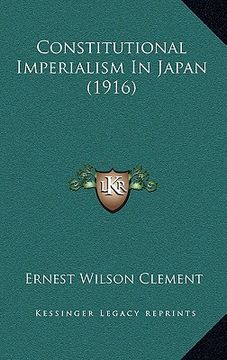 portada constitutional imperialism in japan (1916) (en Inglés)