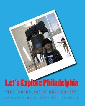 portada Let's Explore Philadelphia (en Inglés)