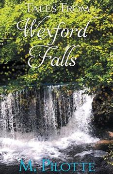 portada Tales From Wexford Falls (en Inglés)