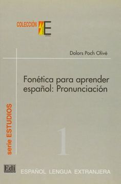 portada Colección E Serie Estudios. Fonética Para Aprender Español: Pronunciación