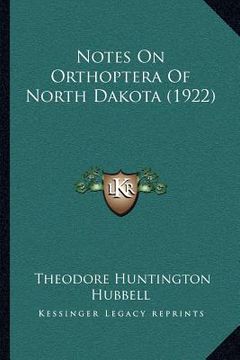 portada notes on orthoptera of north dakota (1922) (en Inglés)