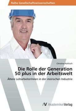 portada Die Rolle der Generation 50 plus in der Arbeitswelt