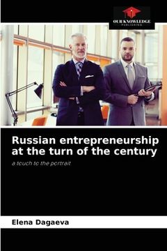 portada Russian entrepreneurship at the turn of the century (en Inglés)