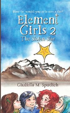 portada Element Girls 2: The Stolen Star (in English)