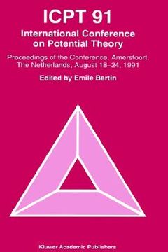portada icpt 91: proceedings from the international conference on potential theory, amersfoort, the netherlands, august 18 24, 1991 (in English)
