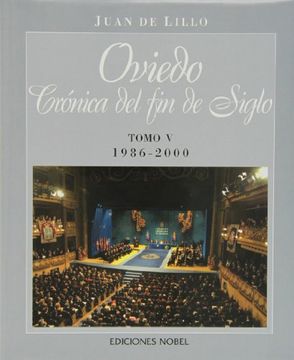 portada Oviedo Cronica De Fin De Siglo (V) 1986-