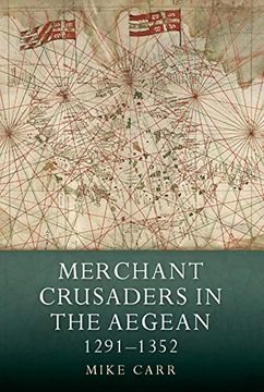 portada Merchant Crusaders in the Aegean, 1291-1352: 41 (Warfare in History) (in English)