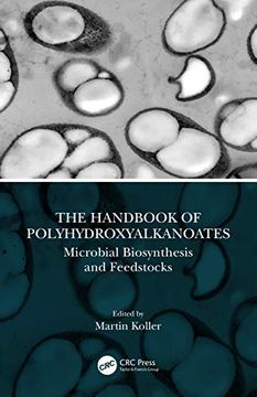 portada The Handbook of Polyhydroxyalkanoates: Microbial Biosynthesis and Feedstocks (in English)
