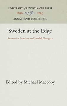 portada Sweden at the Edge: Lessons for American and Swedish Managers (Innovations in Organizations Series) (en Inglés)