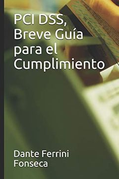 portada Pci Dss, Breve Guía Para el Cumplimiento (in Spanish)