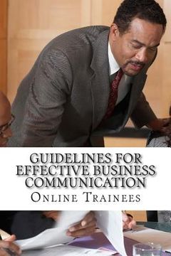portada Guidelines For Effective Business Communication (en Inglés)
