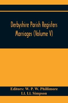 portada Derbyshire Parish Registers. Marriages (Volume V) (en Inglés)