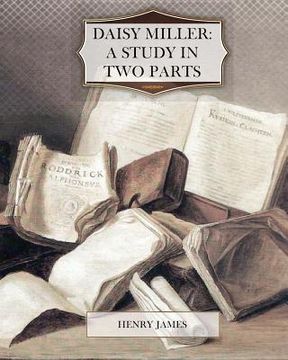 portada daisy miller: a study in two parts (in English)