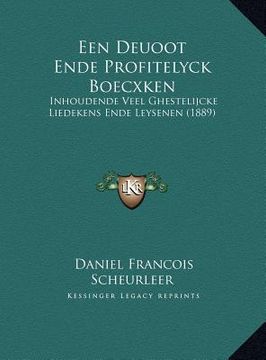 portada Een Deuoot Ende Profitelyck Boecxken: Inhoudende Veel Ghestelijcke Liedekens Ende Leysenen (1889)
