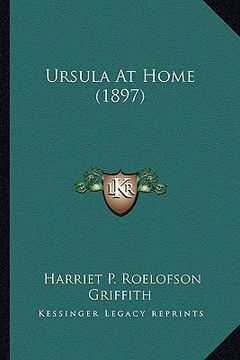 portada ursula at home (1897) (en Inglés)