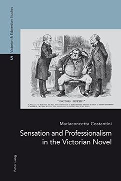 portada Sensation and Professionalism in the Victorian Novel (Victorian and Edwardian Studies)