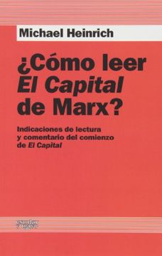 portada Como Leer el Capital de Marx? Indicaciones de Lectura y Comentar io del Comienzo de el Capital