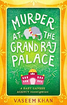 portada Murder at the Grand Raj Palace: Baby Ganesh Agency Book 4