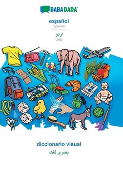 portada BABADADA, español - Urdu (in arabic script), diccionario visual - visual dictionary (in arabic script): Spanish - Urdu (in arabic script), visual dict (in Spanish)