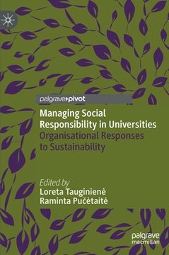 portada Managing Social Responsibility in Universities: Organisational Responses to Sustainability (in English)