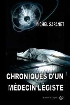 portada Chroniques d'un médecin légiste (en Francés)