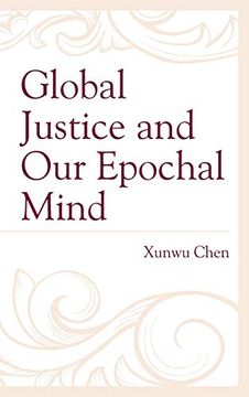 portada Global Justice and our Epochal Mind (en Inglés)