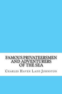 portada Famous Privateersmen and Adventurers of the Sea