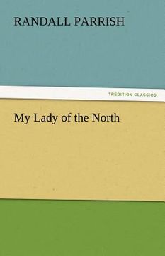 portada my lady of the north (in English)