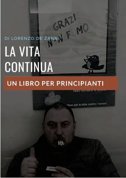 portada La vita continua: Un libro per principianti (in Italian)
