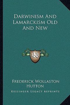 portada darwinism and lamarckism old and new (en Inglés)