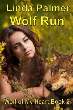 portada Wolf Run: Wolf of My Heart (en Inglés)