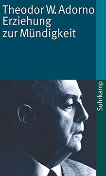 portada Erziehung zur Mündigkeit: Vorträge und Gespräche mit Hellmut Becker 1959 bis 1969 (in German)