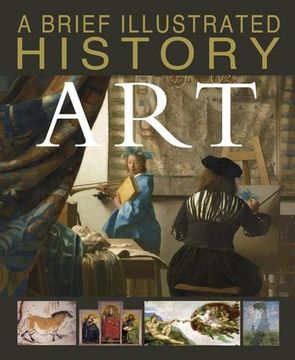 portada A Brief Illustrated History of Art (Fact Finders: A Brief Illustrated History)