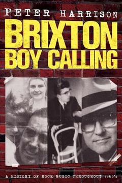 portada Peter Harrison: Brixton Boy Calling: B.B.C.: Brixton Boy Calling