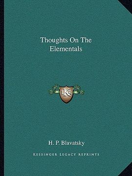portada thoughts on the elementals (en Inglés)