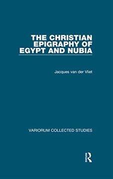 portada The Christian Epigraphy of Egypt and Nubia (en Inglés)