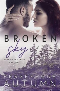 portada Broken Sky: Stone bay Series Prequel 