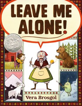 portada Leave me Alone! - Roaring Brook Press (en Inglés)