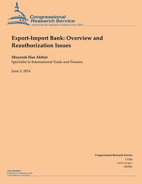 portada Export-Import Bank: Overview and Reauthorization Issues (en Inglés)