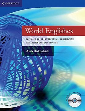 portada World Englishes Paperback with Audio CD: Implications for International Communication and English Language Teaching (en Inglés)